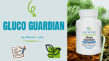 Gluco Guardian: Review